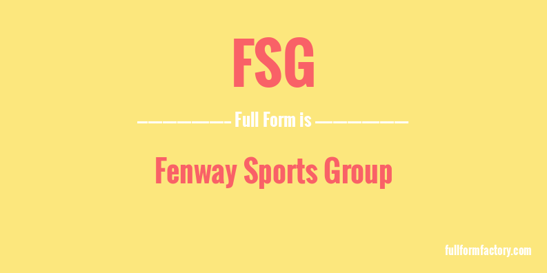 fsg-full-form