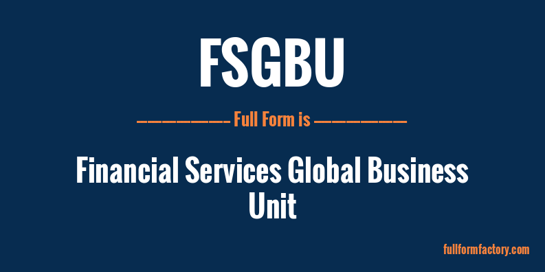 fsgbu-full-form