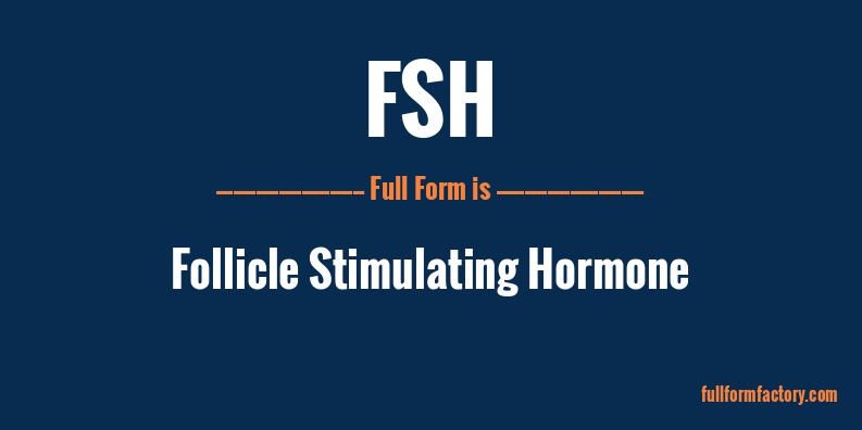 fsh-full-form