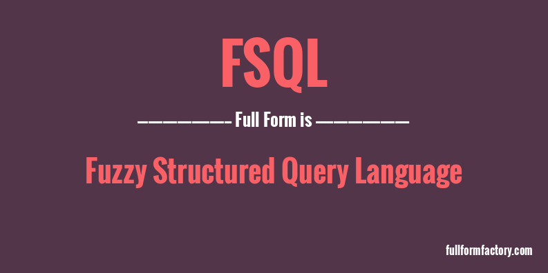 fsql-full-form