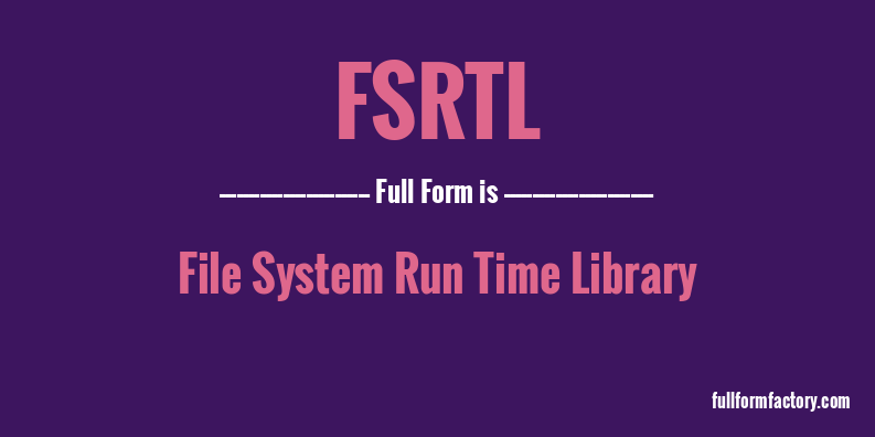fsrtl-full-form