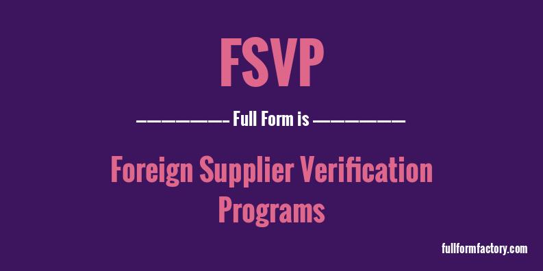 fsvp-full-form