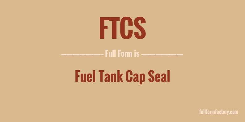 ftcs-full-form