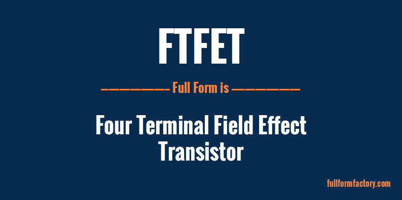 ftfet-full-form