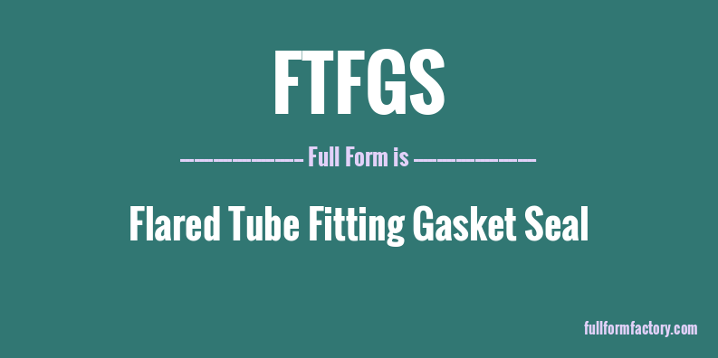 ftfgs-full-form