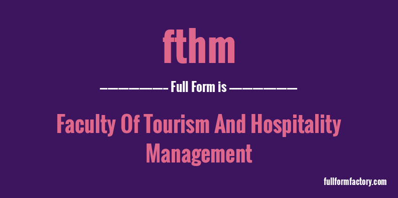 fthm-full-form