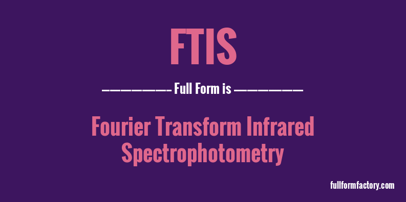 ftis-full-form