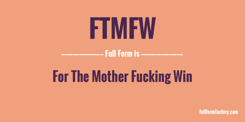 ftmfw-full-form