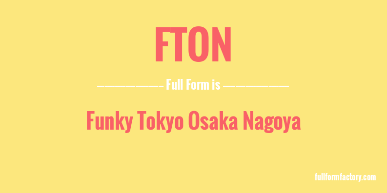 fton-full-form