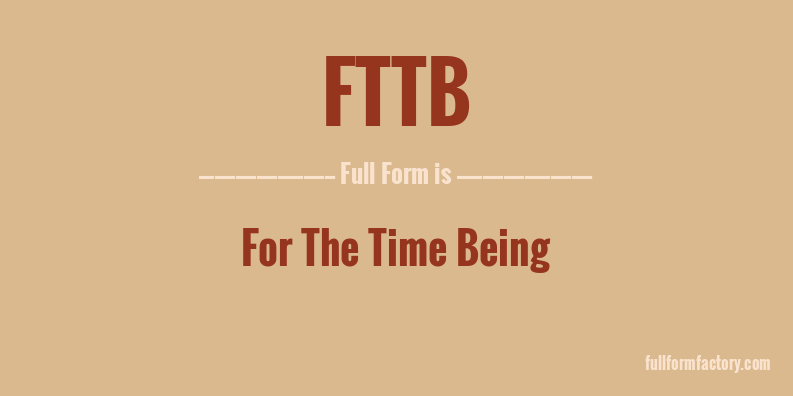 fttb-full-form