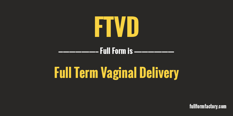 ftvd-full-form