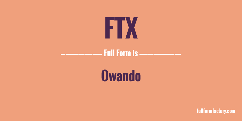 ftx-full-form