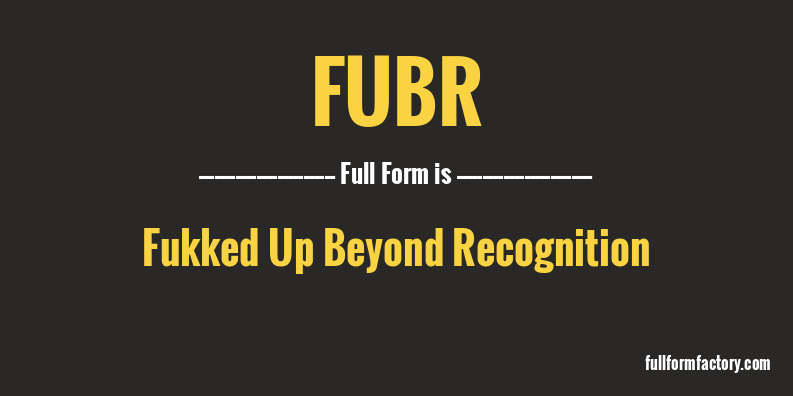 fubr-full-form