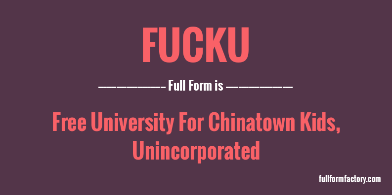fucku-full-form