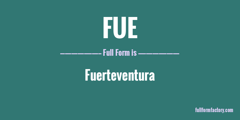 fue-full-form