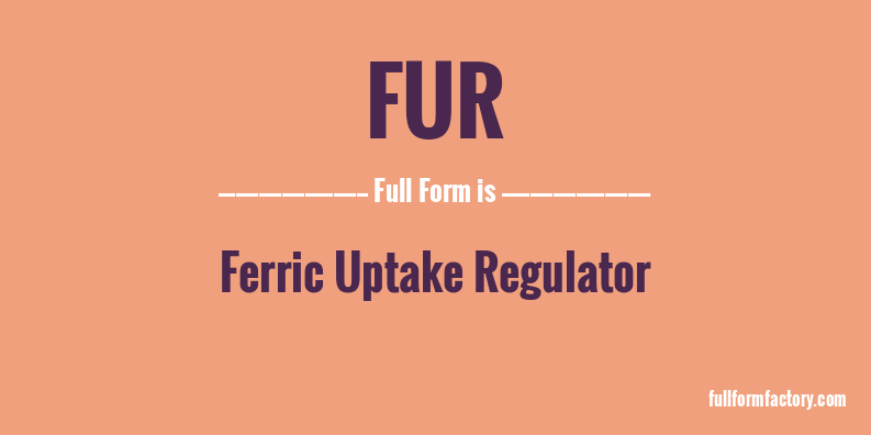 fur-full-form
