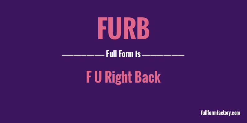 furb-full-form