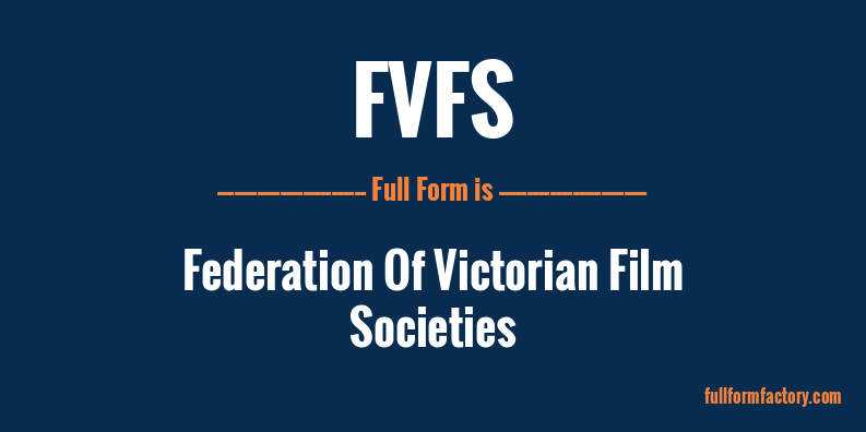 fvfs-full-form