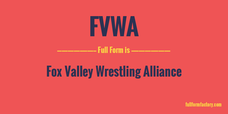 fvwa-full-form