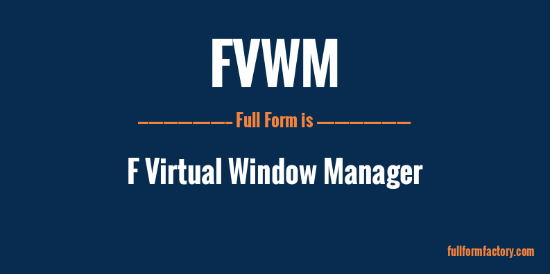 fvwm-full-form