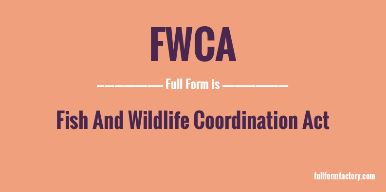 fwca-full-form