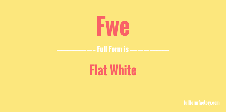 fwe-full-form