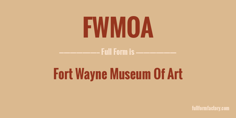 fwmoa-full-form