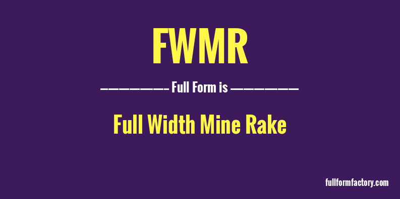 fwmr-full-form