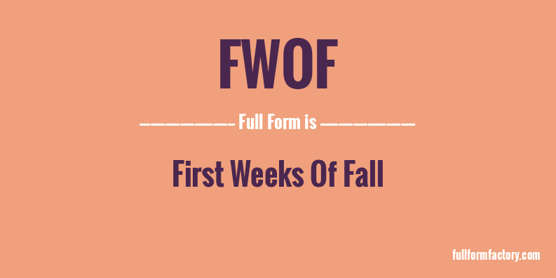 fwof-full-form