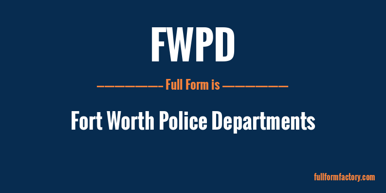 fwpd-full-form