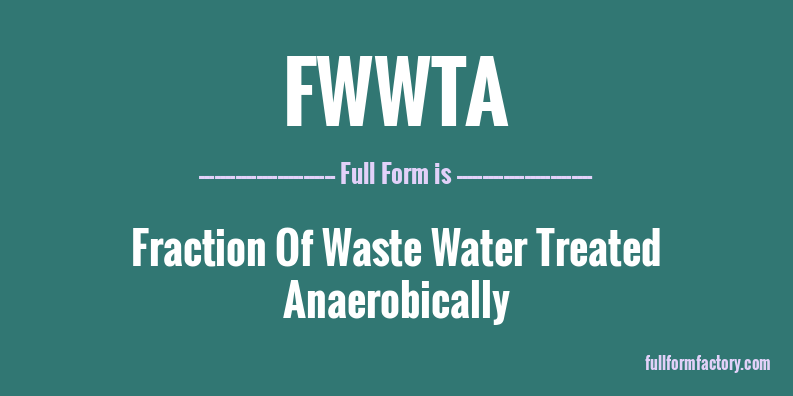 fwwta-full-form