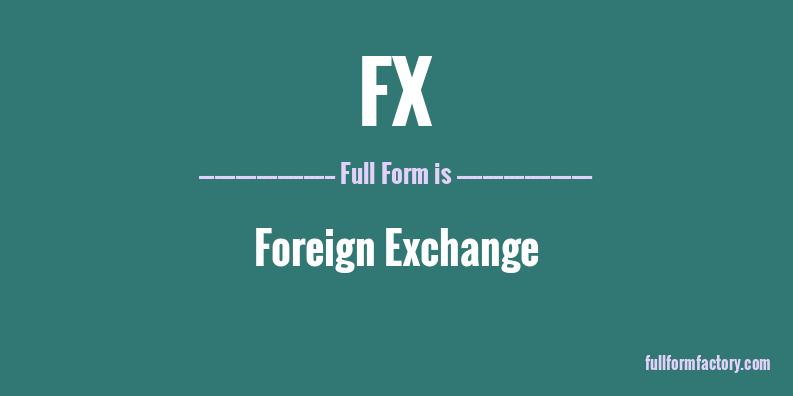 fx-full-form