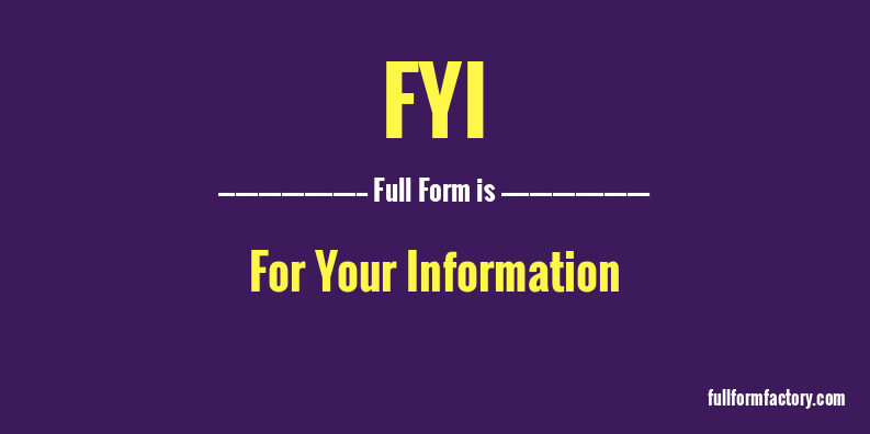 fyi-full-form