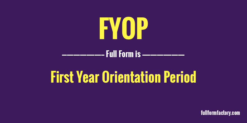 fyop-full-form