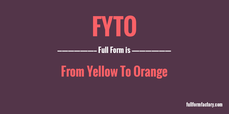 fyto-full-form