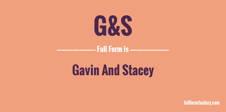g&s-full-form