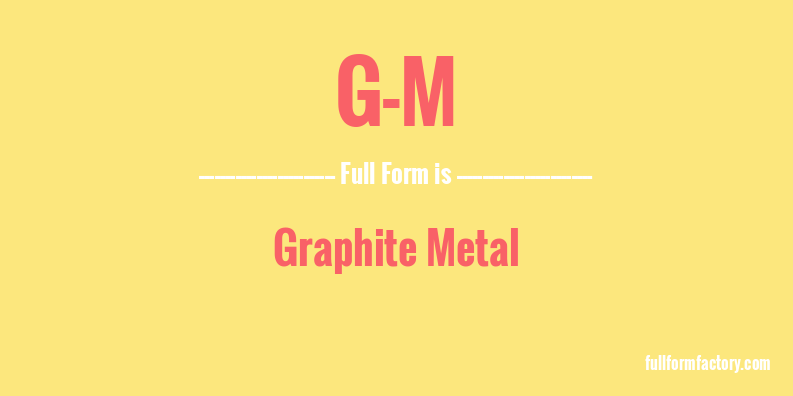 g-m-full-form