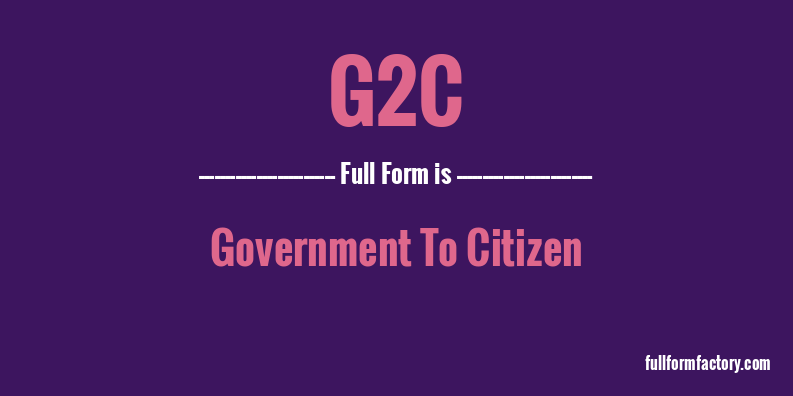 g2c-full-form