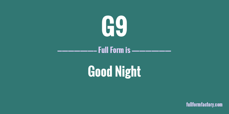 g9-full-form