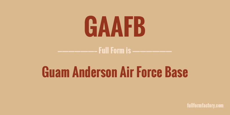 gaafb-full-form