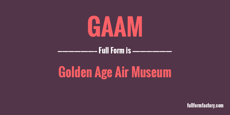 gaam-full-form