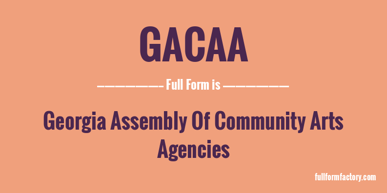 gacaa-full-form