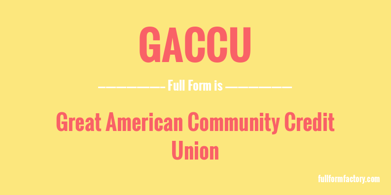 gaccu-full-form