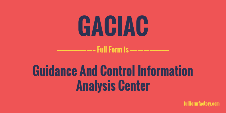 gaciac-full-form
