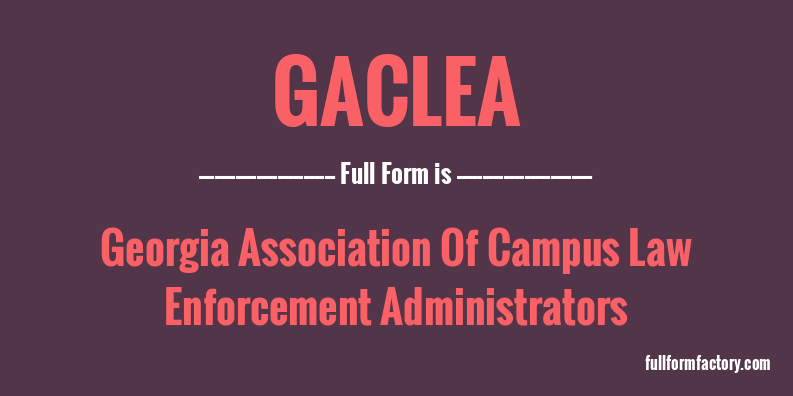 gaclea-full-form