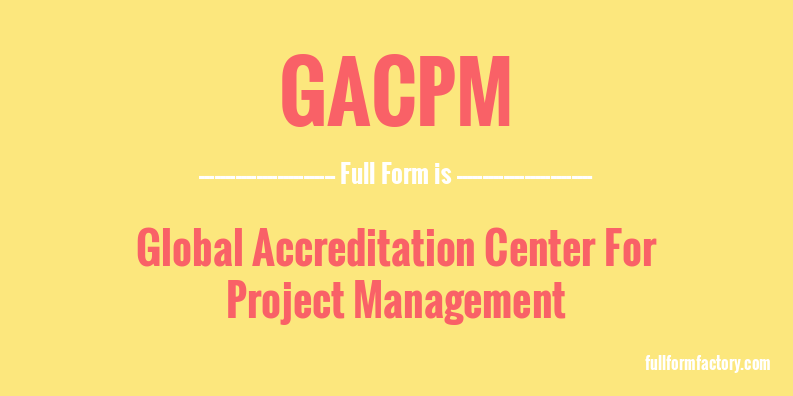 gacpm-full-form