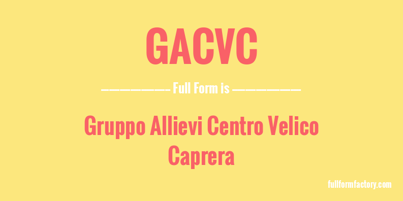 gacvc-full-form