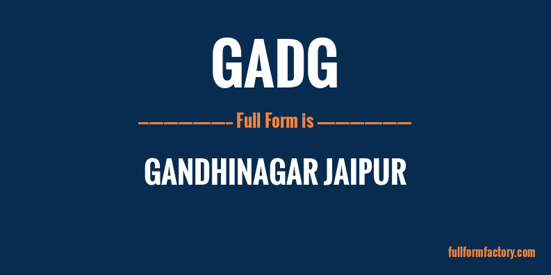 gadg-full-form