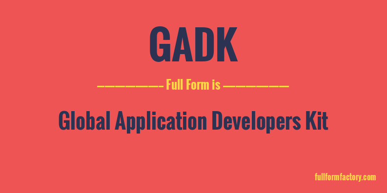 gadk-full-form