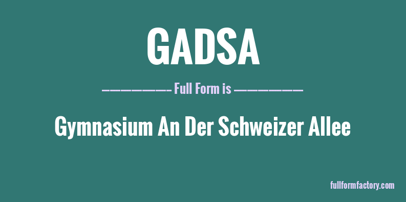 gadsa-full-form